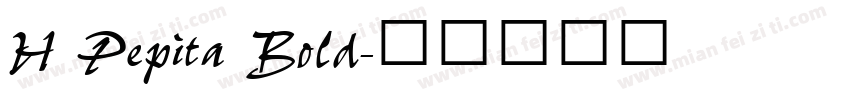 H Pepita Bold字体转换
